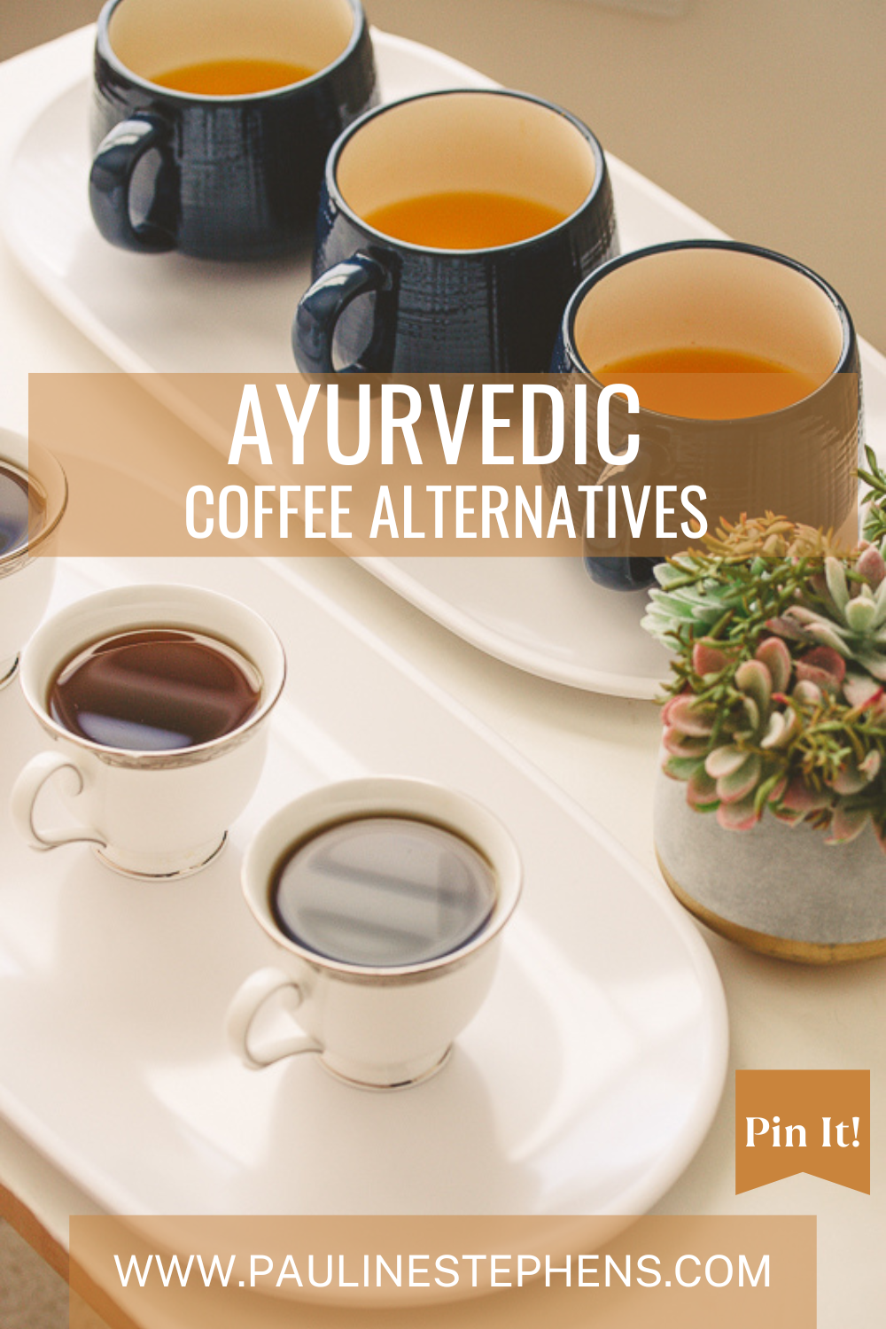 Tea cups and mugs filled with ayurvedic teas and drinks