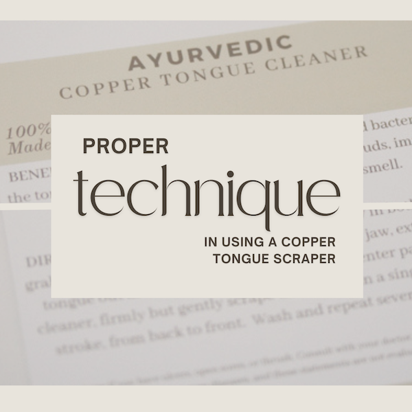 Copper tongue scraper technique