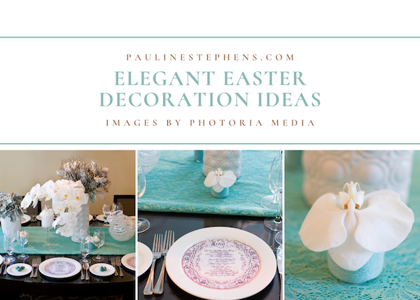 photo collage of elegant easter decoration ideas
